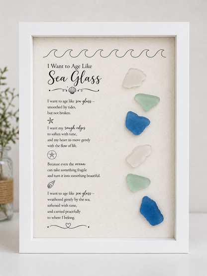 Handmade Sea Glass Shadow Box Art “I Want to Age Like Sea Glass” Coastal Decor